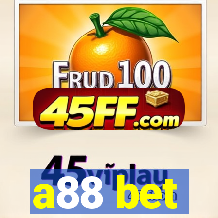 a88 bet